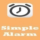 Download app  for free and Simple alarm for Android phones and tablets .