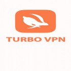 Download app  for free and Turbo VPN for Android phones and tablets .