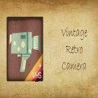 Download app  for free and Vintage retro camera + VHS for Android phones and tablets .