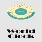 Download app  for free and World clock for Android phones and tablets .