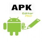 Download app  for free and Apk editor pro for Android phones and tablets .