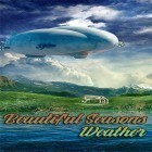 Download app  for free and Beautiful seasons weather for Android phones and tablets .