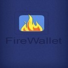 Download app  for free and Fire wallet for Android phones and tablets .