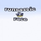 Download app  for free and Funtastic Face for Android phones and tablets .