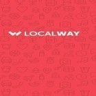Download app  for free and Localway for Android phones and tablets .