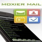 Download app  for free and Moxier mail for Android phones and tablets .