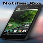 Download app Full! screen for free and Notifier: Pro for Android phones and tablets .
