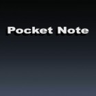 Download Pocket Note app for Android in addition to other free apps for Sony Ericsson Xperia X8.