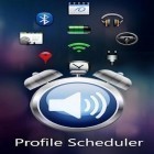 Download app  for free and Profile scheduler for Android phones and tablets .