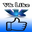 Download app  for free and Vk like for Android phones and tablets .