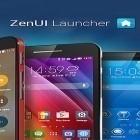 Download Zen UI launcher app for Android in addition to other free apps for Asus Zenfone 4.
