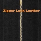 Download app  for free and Zipper Lock Leather for Android phones and tablets .