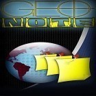 Download app  for free and Geo note for Android phones and tablets .