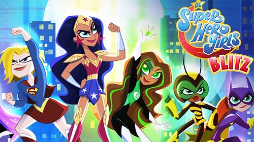 Download DC super hero girls blitz iPhone Arcade game free.