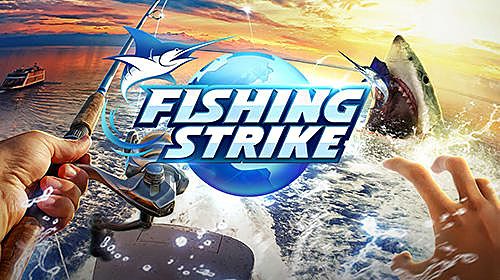Game Fishing strike for iPhone free download.