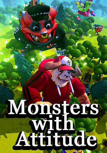 Download Monsters with attitude iPhone Online game free.