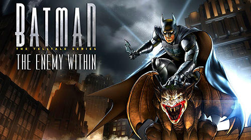 Game Batman: The enemy within for iPhone free download.