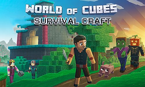 Download World of cubes: Survival craft iPhone Simulation game free.