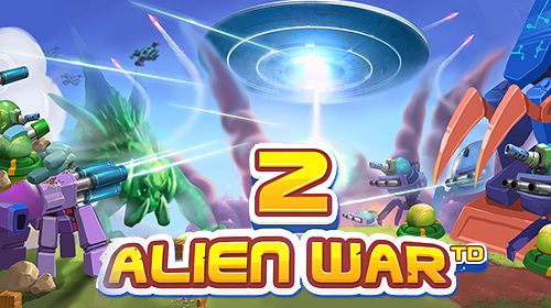 Game Tower defense: Alien war TD 2 for iPhone free download.