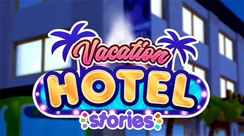 Download Vacation hotel stories iPhone Arcade game free.