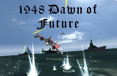 Game 1948 Dawn of Future for iPhone free download.