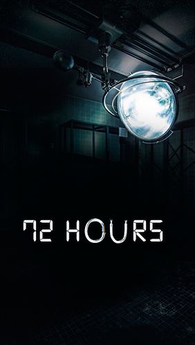 Game 72 hours for iPhone free download.