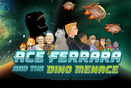 Game Ace Ferrara and the dino menace for iPhone free download.