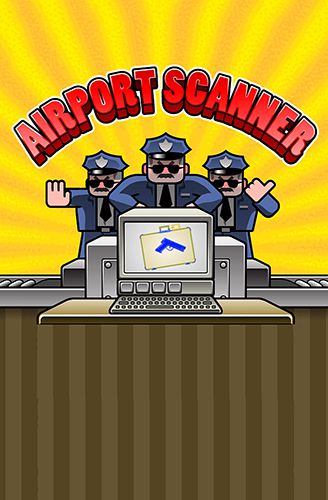 Game Airport scanner for iPhone free download.