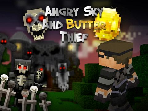Game Angry Sky & Butter thief for iPhone free download.