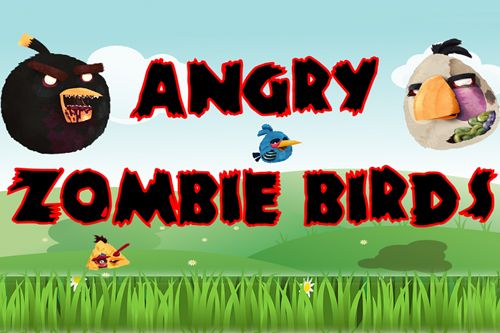Game Angry zombie birds for iPhone free download.