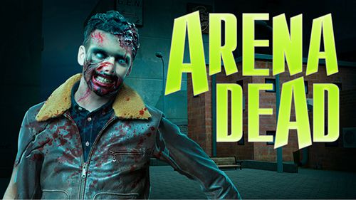 Download Arena dead iPhone 3D game free.