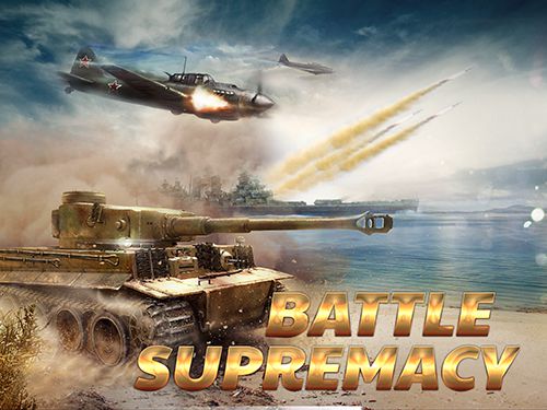 Game Battle supremacy for iPhone free download.