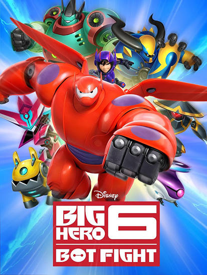 Game Big hero 6: Bot fight for iPhone free download.