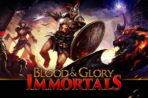 Game Blood and glory: Immortals for iPhone free download.