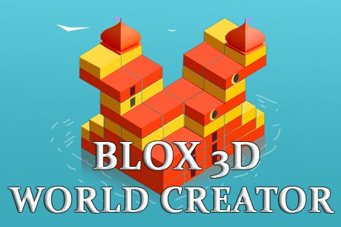 Game Blox 3D: World сreator for iPhone free download.