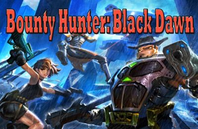 Game Bounty Hunter: Black Dawn for iPhone free download.