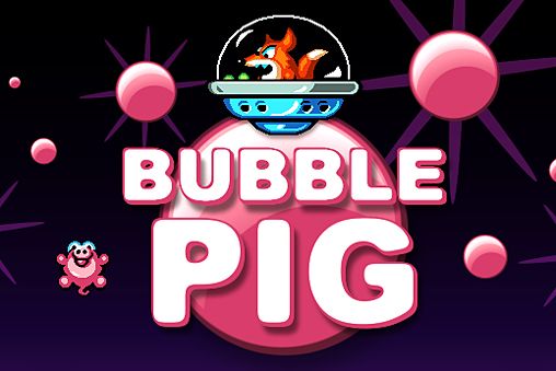 Game Bubble pig for iPhone free download.