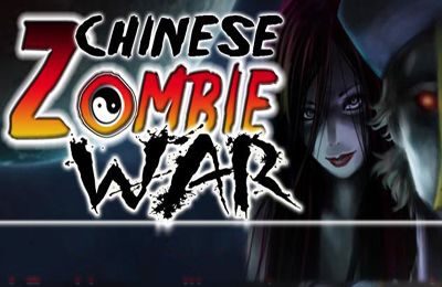 Game Chinese Zombie War for iPhone free download.