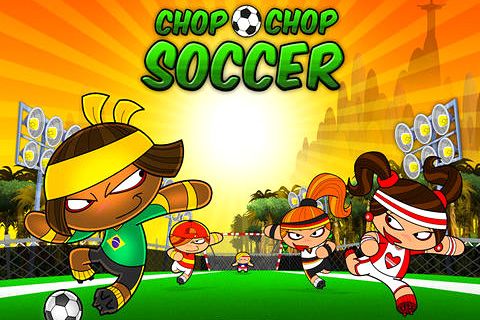 Game Chop chop: Soccer for iPhone free download.