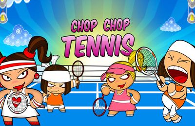 Game Chop Chop Tennis for iPhone free download.