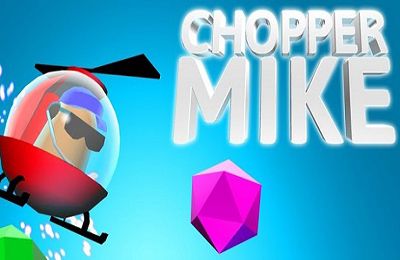 Game Chopper Mike for iPhone free download.