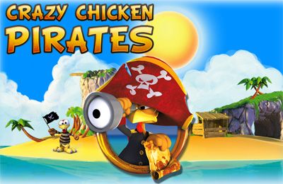 Game Crazy Chicken: Pirates for iPhone free download.