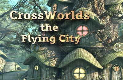 Game CrossWorlds: the Flying City for iPhone free download.
