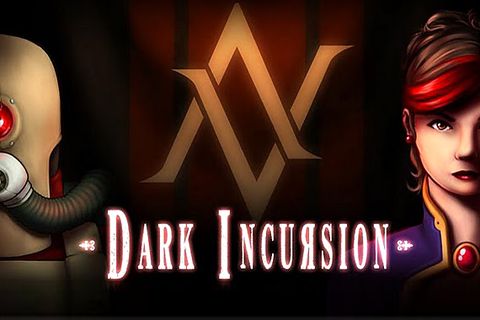 Game Dark incursion for iPhone free download.