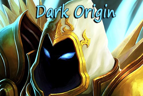 Game Dark origin for iPhone free download.