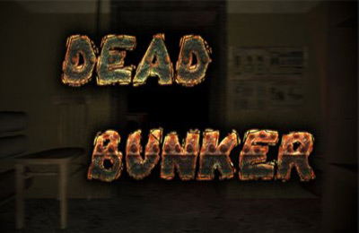 Game Dead Bunker for iPhone free download.