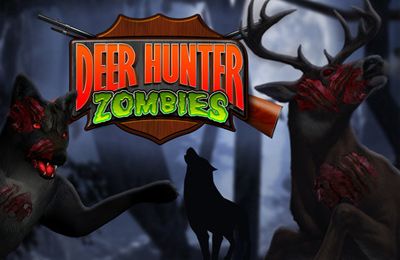 Game Deer Hunter: Zombies for iPhone free download.