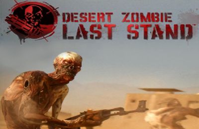 Game Desert Zombie Last Stand for iPhone free download.