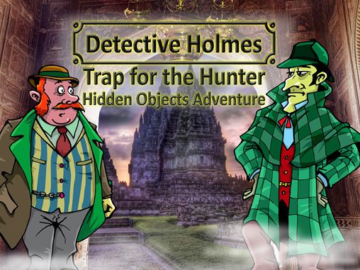 Game Detective Holmes: Trap for the hunter - hidden objects adventure for iPhone free download.