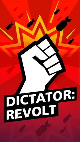 Game Dictator: Revolt for iPhone free download.